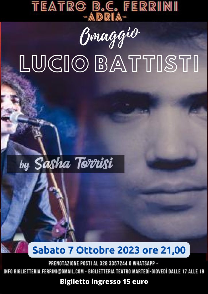 Sasha Torrisi Omaggio a Lucio Battisti Sabato 7 Ottobre 2023 Ore 22