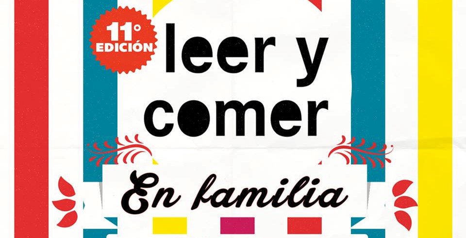 Leer y comer - Declarada de Interés Turístico Nacional