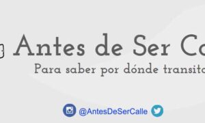 Antes De Ser Calle Blog