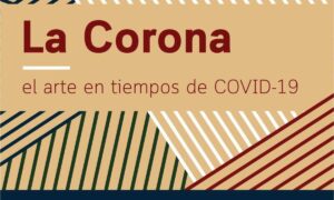 La Corona Intercambio Artistico Y Virtual