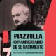 Centenario De Piazzolla