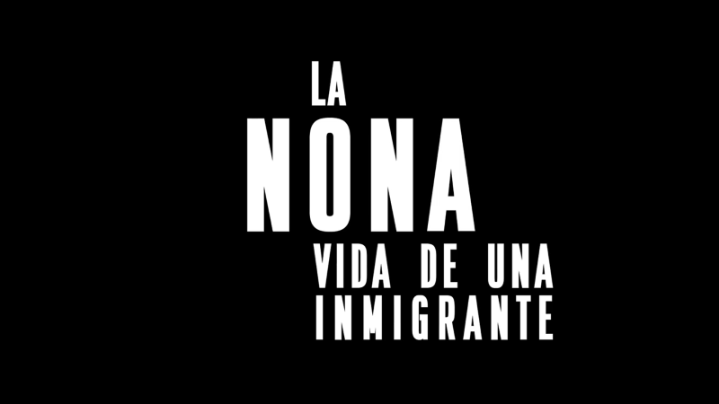La Nona, Vida De Una Inmigrante
