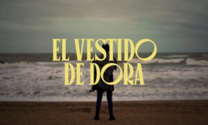 El Vestido De Dora