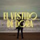 El Vestido De Dora