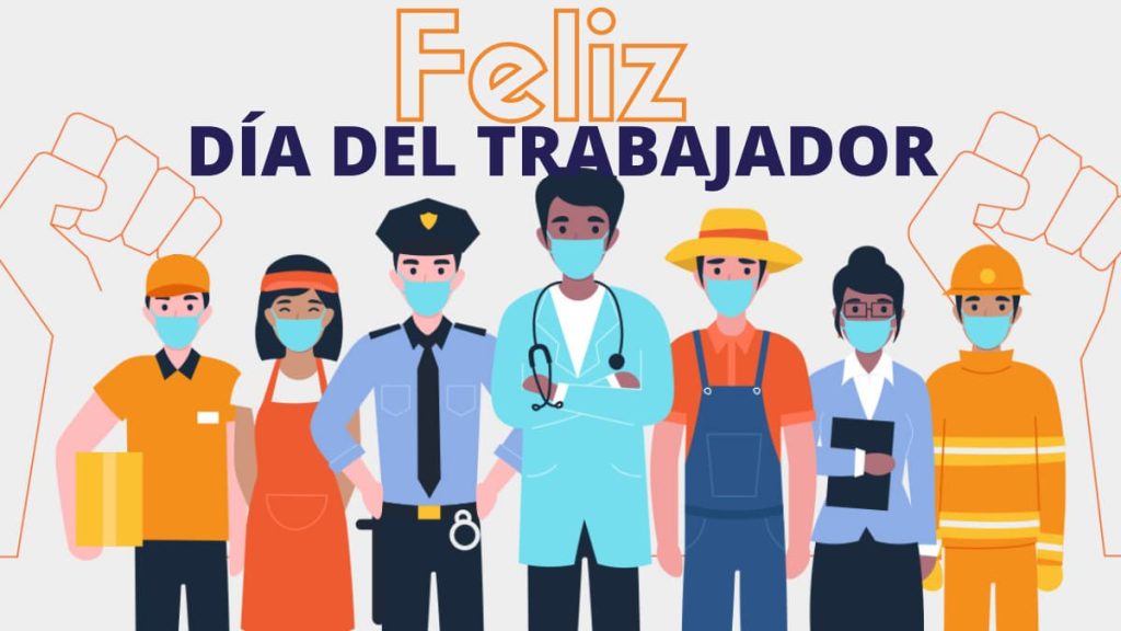 Primero De Mayo - Dia Del Trabajador