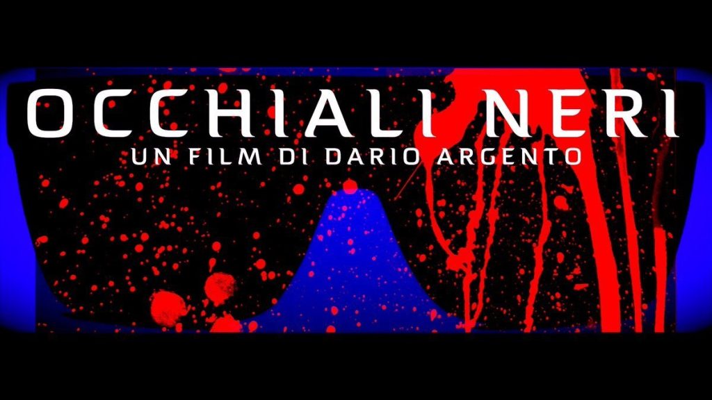 Occhiali Neri Il Nuovo Film Di Dario Argento Locandina