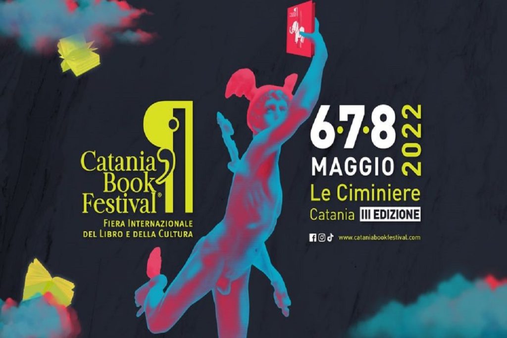 Catania book festival 2022- Locandina dell'evento- Foto: Cavaleri Francesca Agata