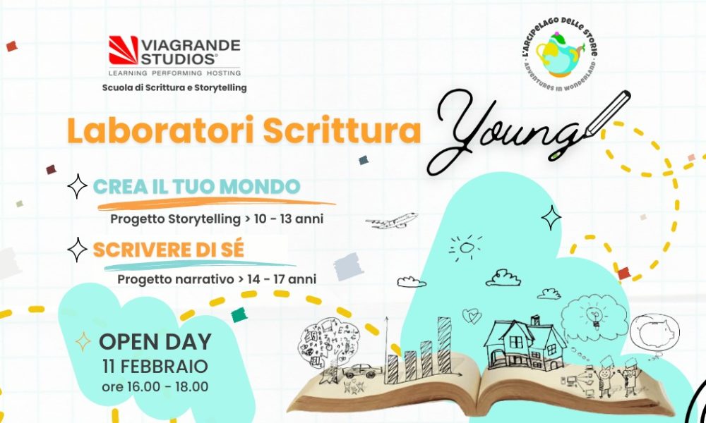 La Scuola Young, la scuola per gli scrittori del futuro by Viagrande Studios e L'Arcipelago delle Storie- OPEN DAY