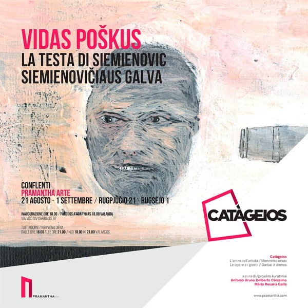 Vidas Poškus: mostra di Pramantha arte