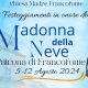 Madonna Della Neve 2024