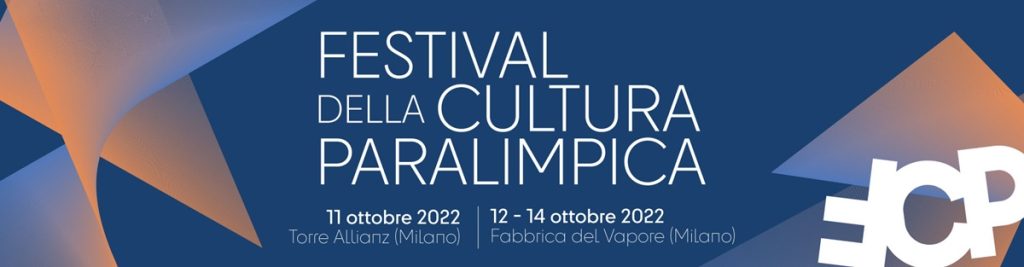 Comitato Paralimpico Italiano - Festival della cultura paralimpica