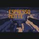 Espresso Notte