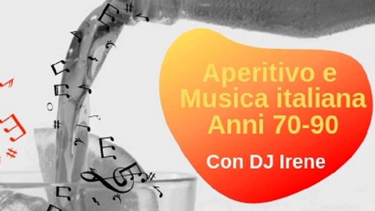 Aperitivo e musica italiana anni 70-90