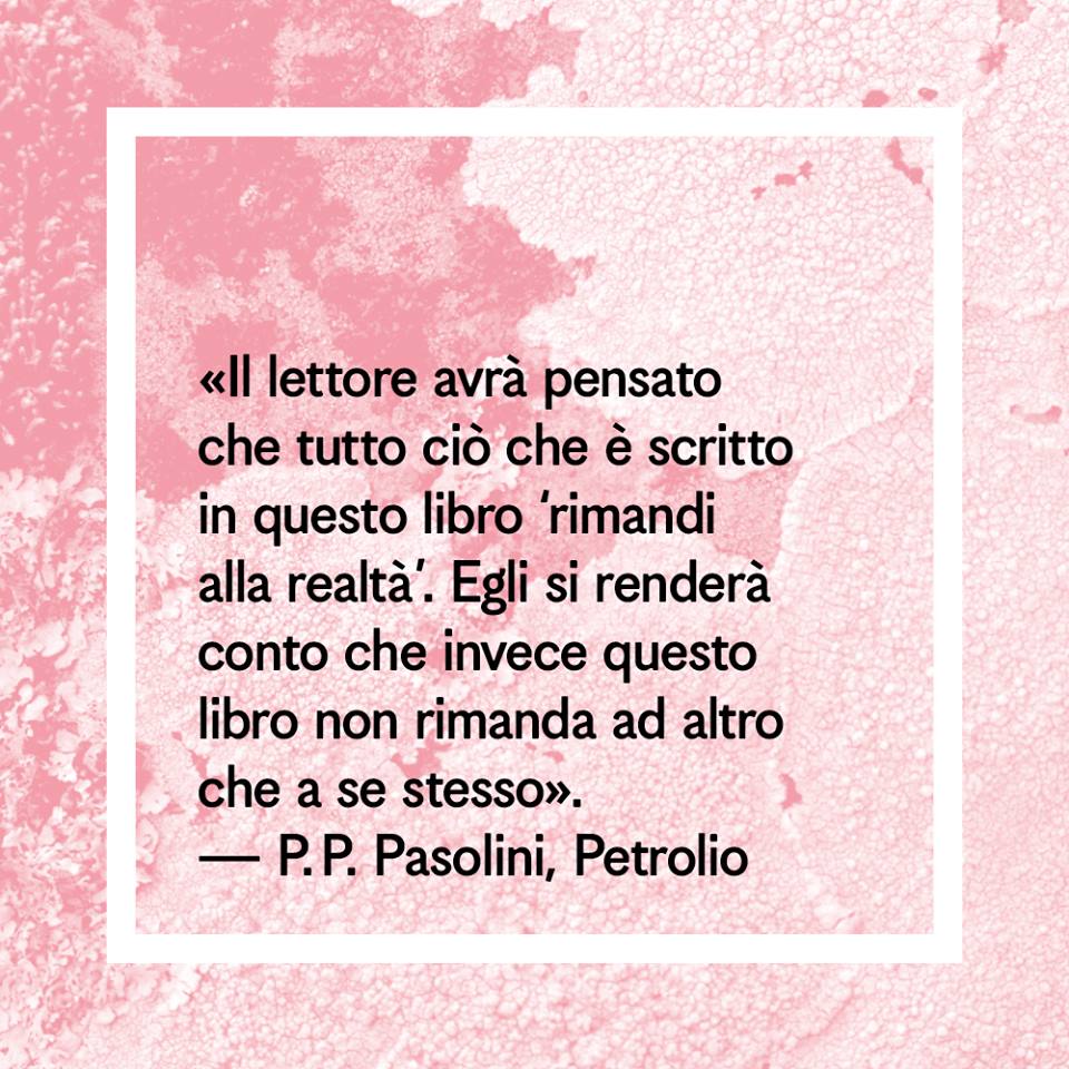 Petrolio, una riflessione del poeta e regista Pier Paolo Pasolini 
