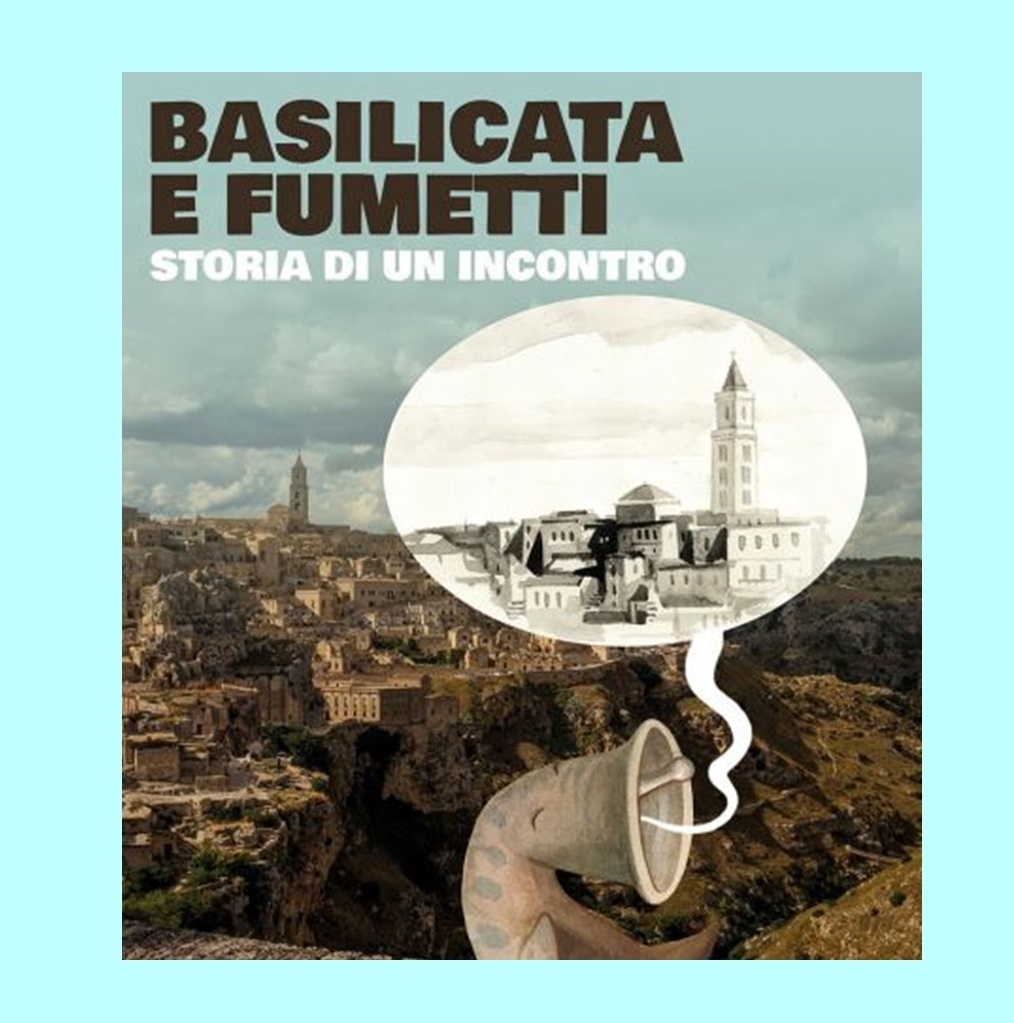 La Basilicata a Lucca- Basilicata A Fumetti del 2022