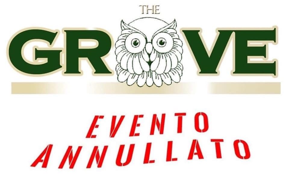 The Grove: evento annullato