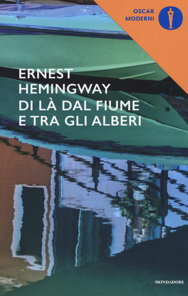 Libro Di Là Dal Fiume Tra Gli Alberi