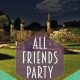 All Friends Party